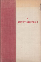 Kotov, A. - M. Judovics : A szovjet sakkiskola