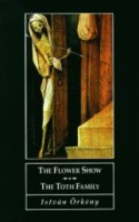 Örkény István : The flower show -  The Toth Family