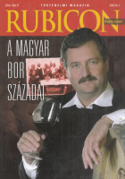 Rubicon 2007/6-7 - A magyar bor századai