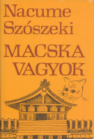 Nacume Szószeki : Macska vagyok