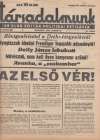 TÁRSADALMUNK. Dr. Klár Zoltán politikai hetilapja. 1934. jún. 15.  