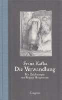 Kafka, Franz : Die Verwandlung - Mit Zeichnungen von Tatjana Hauptmann