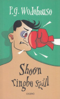 Wodehouse, P. G. : Sheen ringbe száll