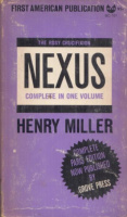 Miller, Henry : Nexus - The Rosy Crucifixion. Book Three.