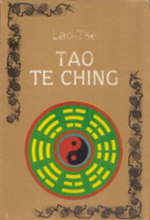 Lao Tse : El Tao Te Ching