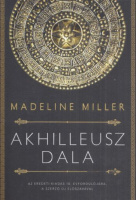 Miller, Madeline : Akhilleusz dala
