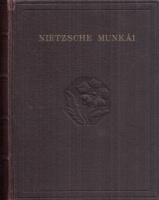 Nietzsche, Friedrich : Zarathustra - Mindennek szóló és senkinek se való könyv