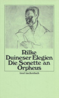 Rilke, Rainer Maria : Duineser Elegien / Die Sonette an Orpheus
