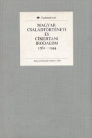 Baán Kálmán,  Kóczy T. László, Gazda István : Magyar családtörténeti és címertani irodalom 1561-1944