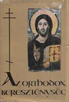 Berki Feriz, D. (szerk.) : Az orthodox kereszténység