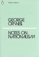 Orwell, George : Notes on Nationalism