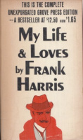 Harris, Frank : My Life and Loves
