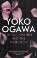 Yoko Ogawa : Housekeeper and the Professor