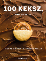 Segal Viktor - Szemere Katalin : 100 keksz, amit szeretsz