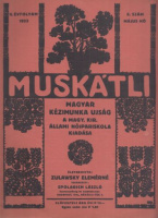 Zulawsky Elemérné (szerk.) : Muskátli II. évfolyam 8. szám. (1933 május hó)