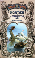 Nemes István (szerk.) : Nordes - A cetkoponyás ház - Fantasy antológia