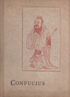 Koehn, Alfred : Confucius - His Life and Work