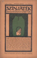 Szinjáték. I.évf. 9. sz.; 1910. ápr. - Szerkeszti Bárdos Artúr.
