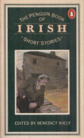 Kiely, Benedict (Ed.) : Irish Short Stories - The Penguin Book 