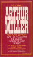 Miller, Arthur : The Portable Arthur Miller - Four Plays