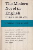 Hunter, Jim (Ed.) : The Modern Novel in English - Studied in Extracts