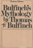 Bulfinch, Thomas : Bulfinch's Mythology