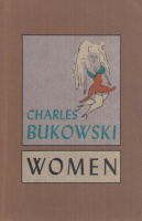 Bukowski, Charles : Women