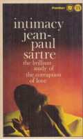 Sartre, Jean-Paul : Intimacy - The brilliant study of the corruption of love