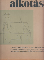Alkotás  1948 janár-február - A Magyar Művészeti Tanács folyóirata