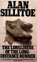 Sillitoe, Alan : The Loneliness of the Long-distance Runner
