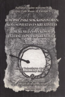 Pettan, Svanibor : Roma muzsikusok Koszovóban - Kölcsönhatás és kreativitás (CD melléklettel)