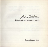 Webern, Anton : Előadások-Levelek-Írások