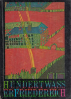 Hofmann, Werner  : Friedensreich Hundertwasser