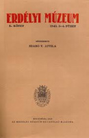Szabó T. Attila (szerk.) : Erdélyi Múzeum L. kötet. (1945. 3-4. füzet)