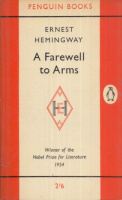 Hemingway, Ernest : A Farewell to Arms