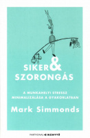 Simmonds, Mark : Siker & szorongás 