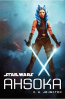 Johnston, E. K. : Star Wars: Ahsoka