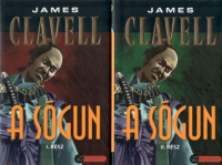 Clavell, James : A sógun I-II