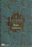 Andrews, Rosie  : A Leviatán