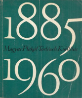 Magyar plakát-történeti kiállítás. 1885-1960 - Műcsarnok, 1960