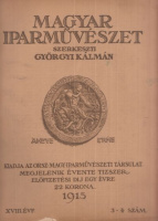 Magyar Iparművészet 1915/3-4.sz. (Háborús világ)