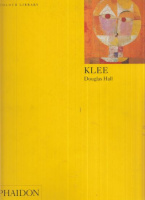 Hall, Douglas : Klee (Phaidon Colour Library)