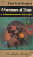 Whitehead, Alfred North : Adventures of Ideas - A Brilliant History of Mankind's Great Thoughts