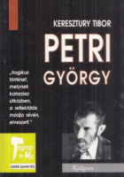 Keresztury Tibor  : Petri György