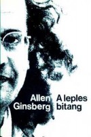 Ginsberg, Allen : A leples bitang - Válogatott versek