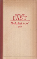 Fast, Howard : Peekskill: USA - A Personal Experience