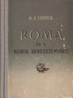 Vipper, Robert : Róma és a korai kereszténység
