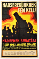 Geyer R. (graf.) : HADSEREGÜNKNEK FÉM KELL - Hadifémek beváltása. Tiszta nikkel, vörösréz, sárgaréz ... (I. világháborús propagandaplakát).