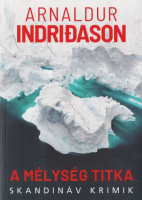 Indridason, Arnaldur : A mélység titka