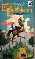Camp, L. Sprague - Pratt, Fletcher : The Compleat  Enchanter: The Magical Misadventures of Harold shea